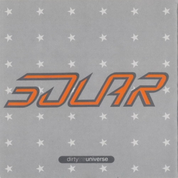 Solar Enemy - Dirty Vs. Universe